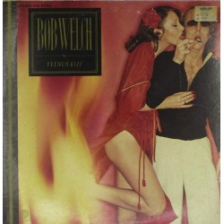 Пластинка Bob Welch French Kiss